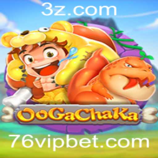 OoGaChaKa: A Excitante Aventura de Jogo com o Desafio 76 Bet