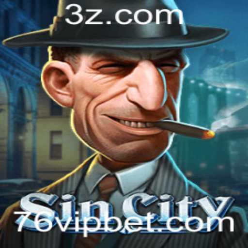SinCity: Explorando o Fascinante Mundo do Jogo 76 Bet